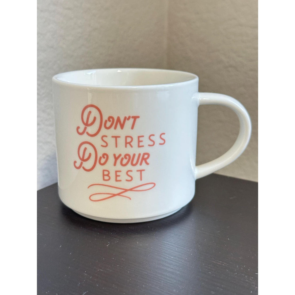 Don’t Stress Do Your Mug – 14 oz Ceramic Coffee Cup – Pink Ivory. Ship Fast!