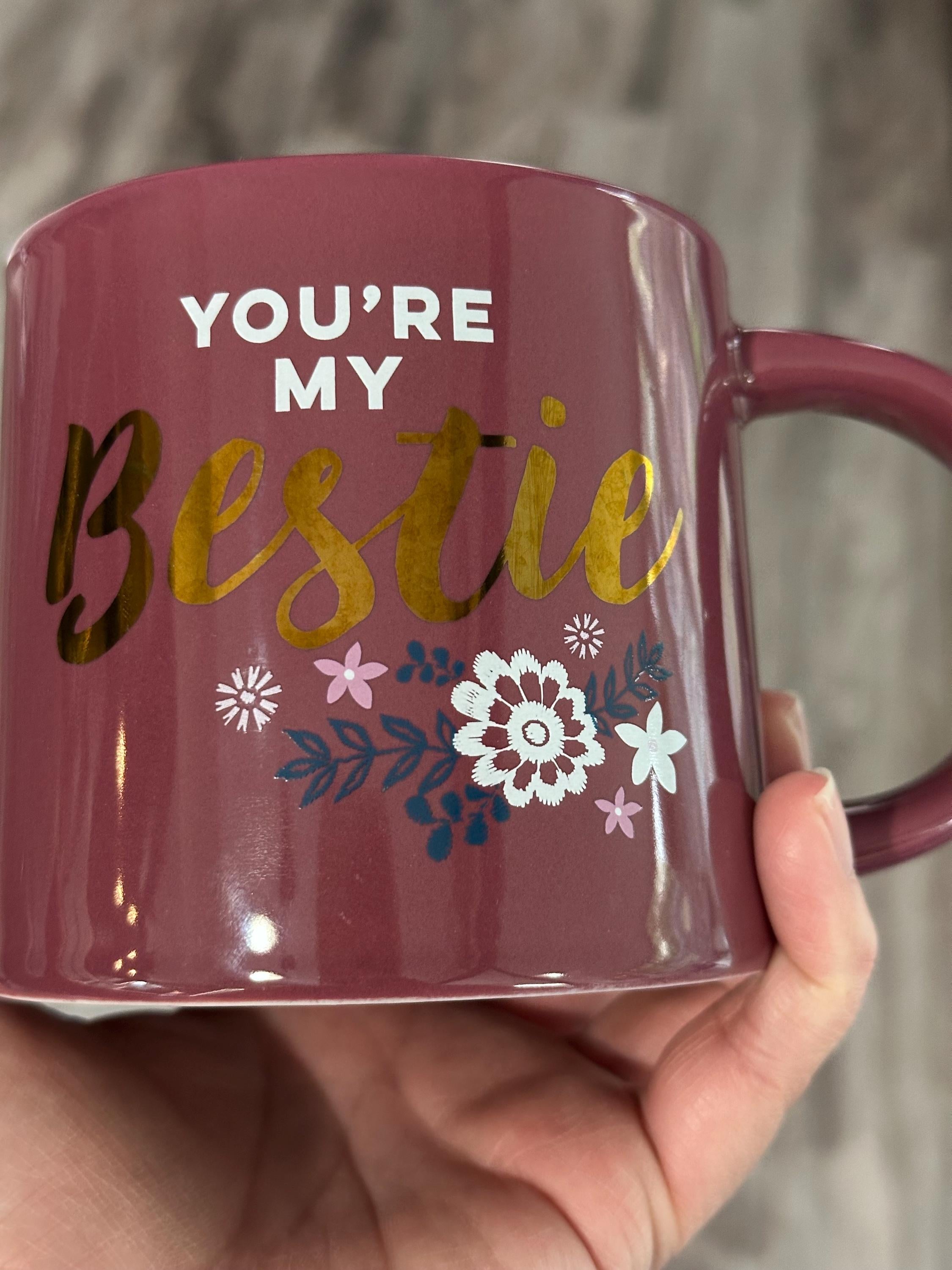 You Are My Bestie Floral Mug – 14 oz Friendship Cup. Ship Fast!